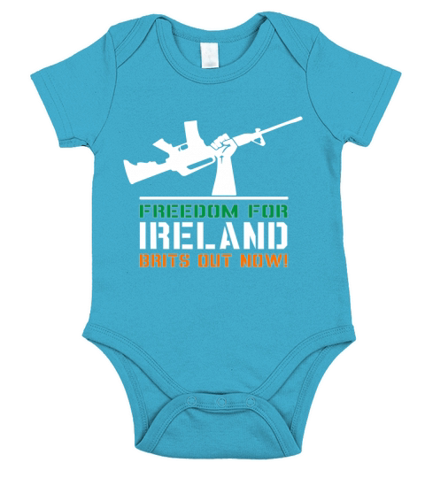 Freedom for Ireland! T Shirt LIMTED EDITION Short Sleeve Baby One-Piece