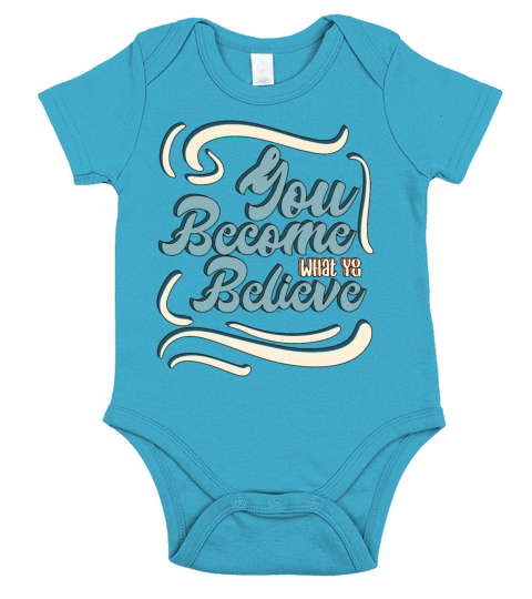 Fun You Become What You Believe Positive Affirmati Short Sleeve Baby One-Piece
