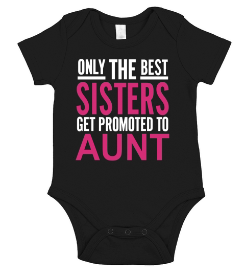 Funny Favorite Aunt Sister Baby Birth Announcement Short Sleeve Baby One-Piece