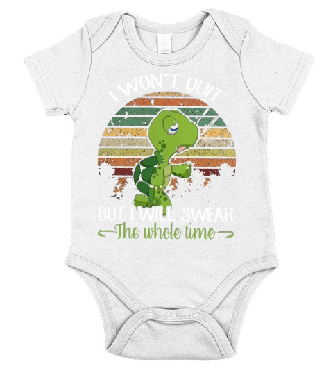 Retro Turtle I Won’t Quit But I Will Swear The Whole Time - Coffee Mug (colored) Short Sleeve Baby One-Piece