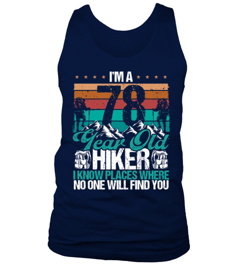 78 Birthday Hikers Vintage Mountains 78 Years Old Tank Top Unisex