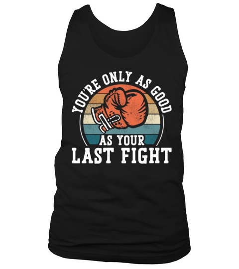 Boxing Vintage Retro YouRe Only Tank Top Unisex