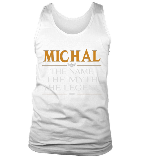 Michal Legend Name Michal Tank Top Unisex