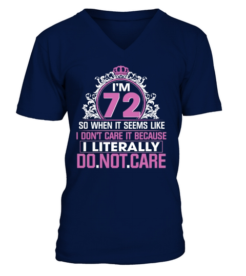 Best Birthday Present For 72 Years Old. T-Shirt For Women. V-Neck T-shirt