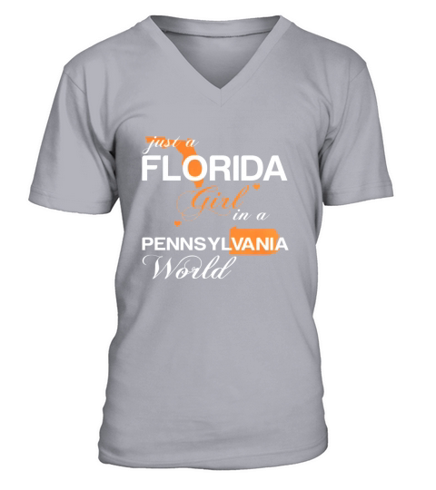 JUST A FLORIDA GIRL IN A PENNSYLVANIA WORLD V-Neck T-shirt