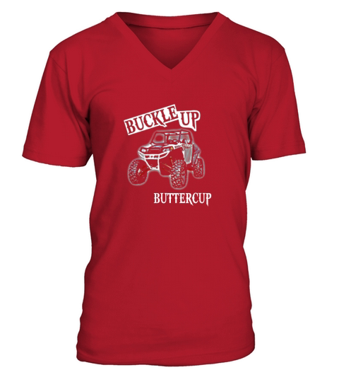 Polaris RZR buckle up buttercup shirt V-Neck T-shirt