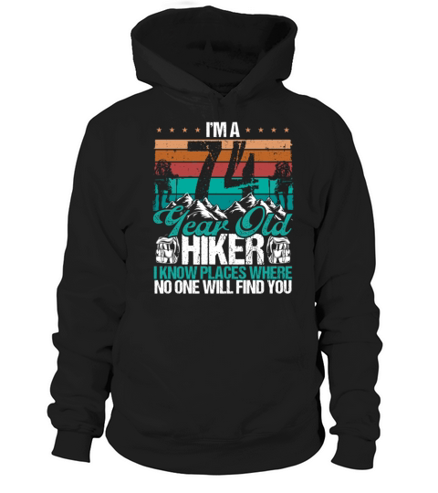 74 Birthday Hikers Vintage Mountains 74 Years Old Hoodie Unisex