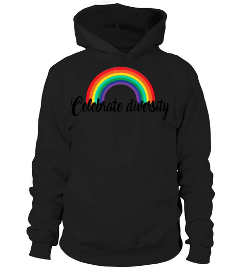 LGBT   Celebrate diversity Hoodie Unisex