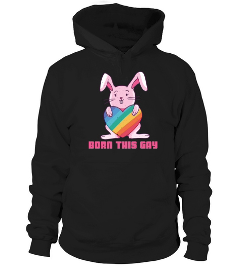 Rainbow Rabbit Cute Born Gay Pride LGBT Pride Hoodie Unisex