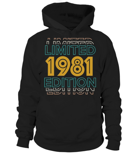Retro Vintage 1981 Limited Edition 41th Birthday Hoodie Unisex