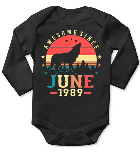 Building Year 1989 In June Long Sleeve Baby One-Piece