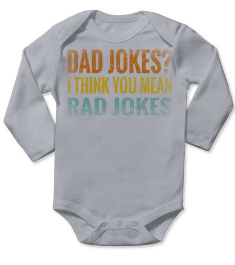 Retro Fathers Day Puns Dad Jokes Funny Dad Long Sleeve Baby One-Piece