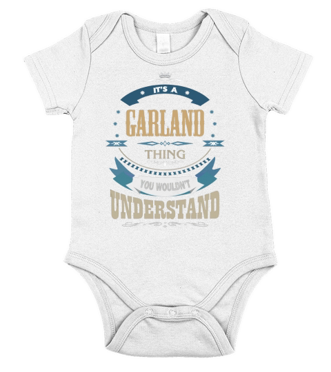 GARLAND, Its a GARLAND thing Short Sleeve Baby One-Piece