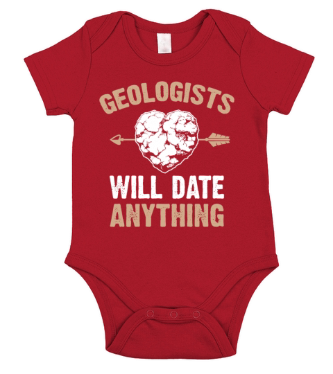 Geologists Will Date Anything Funny Geology Pun Short Sleeve Baby One-Piece