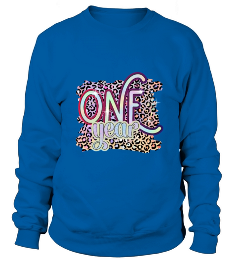 1 One Year Funny Baby Birthday Gift Design Sweatshirt Unisex