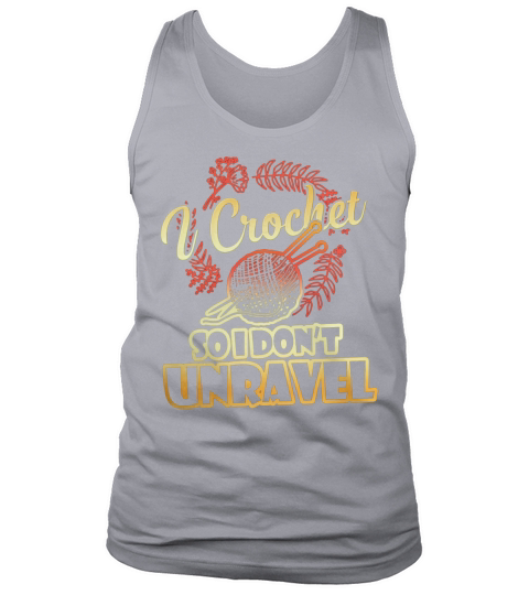 I Crochet Shirt T-Shirt Tank Top Unisex