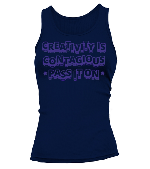 Creativity Is Contagious Artist Quote Cut Out Tank top Woman