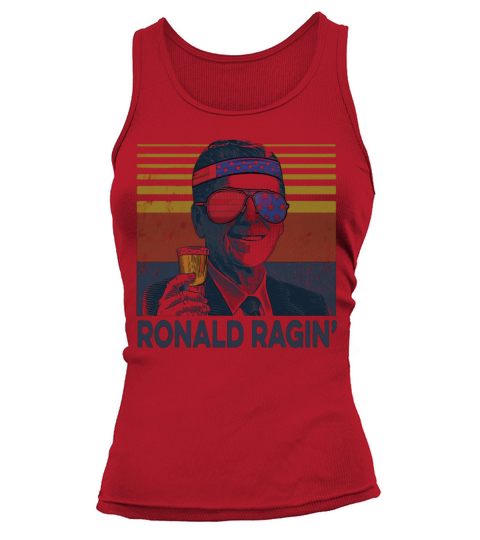Vintage Ronald Ragin’ 4th Of July Independence Day shirth Tank top Woman