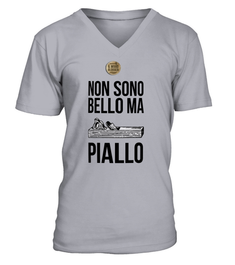NON SONO BELLO MA PIALLO V-Neck T-shirt