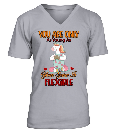 Pilates As Young As Your Spine Funny Humor Quotes V-Neck T-shirt