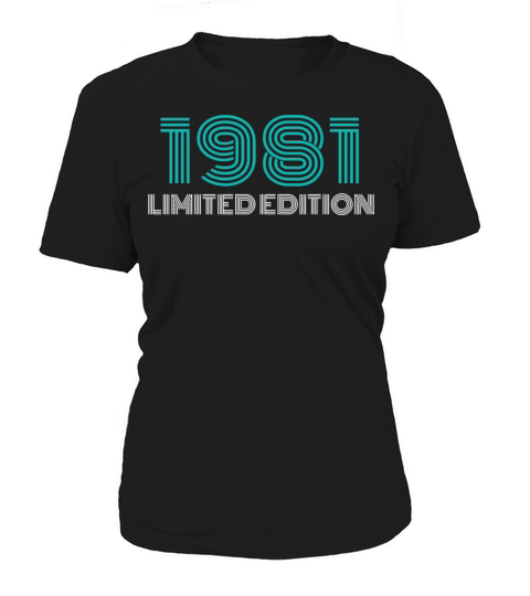 1981 Limited Edition 41th Birthday Women's T-Shirt