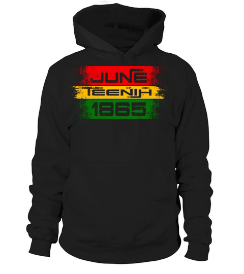 Juneteenth 1865 - African American - Black Pride Hoodie Unisex