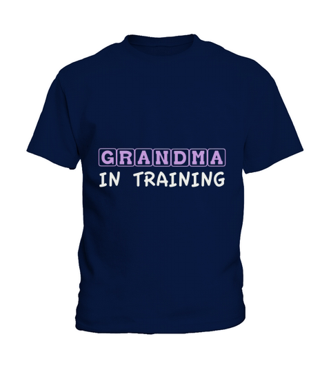Grandma In Training Tshirt Baby Announcement Tee Kids T-Shirt
