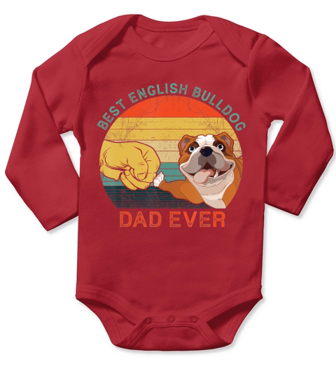 Mens Best English Bulldog Dad Ever Vintage Dog Gift Fathers Day T-Shirt Long Sleeve Baby One-Piece
