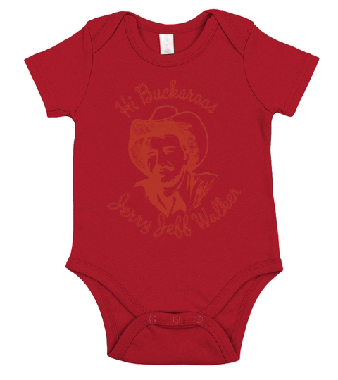 Hi Buckaroos  Jerry Jeff Walker Short Sleeve Baby One-Piece