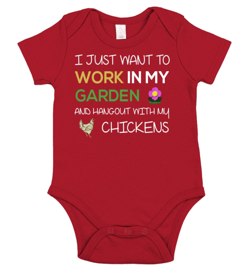 I Just Want To Work In My Garden Shirt Funny Chicken Shirt Short Sleeve Baby One-Piece