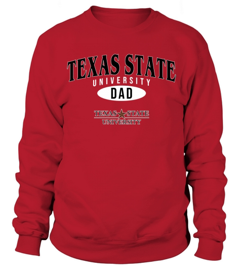 Champion Texas State University Dad 2020 Sweatshirt Unisex