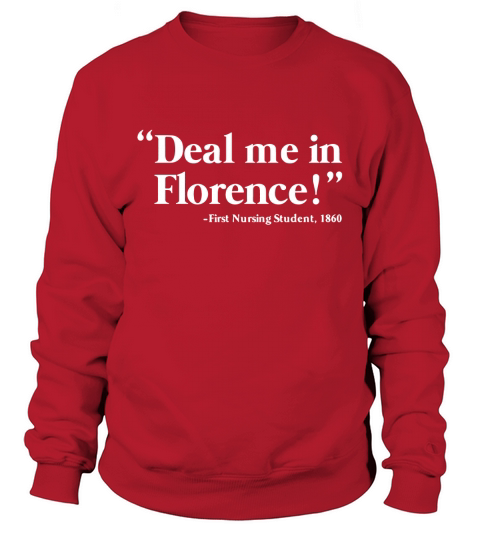 Deal me in florence Sweatshirt Unisex