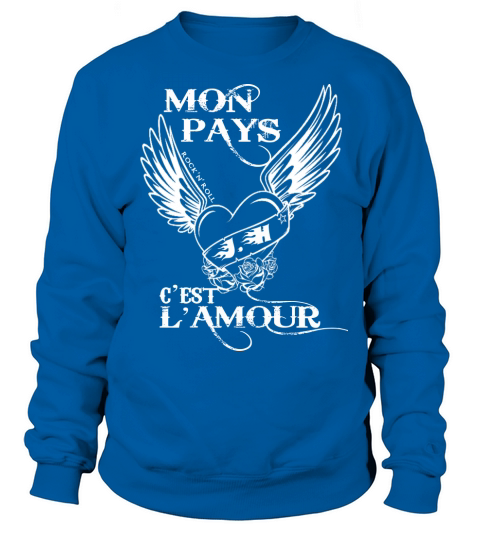 Mon pays cest lamour Sweatshirt Unisex