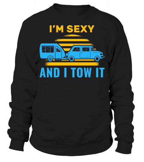 Sexy Vintage Towing Trailer Camp Sweatshirt Unisex