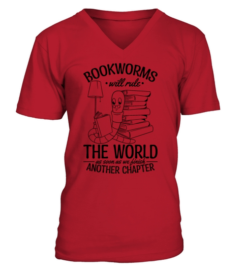 Bookworms Will Rule The World As Soon Finish V-Neck T-shirt