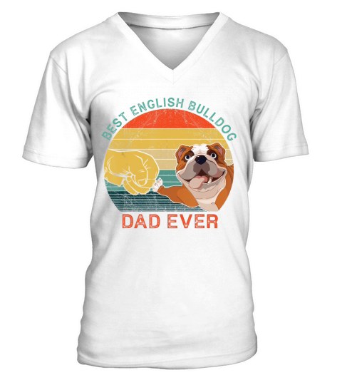 Mens Best English Bulldog Dad Ever Vintage Dog Gift Fathers Day T-Shirt V-Neck T-shirt