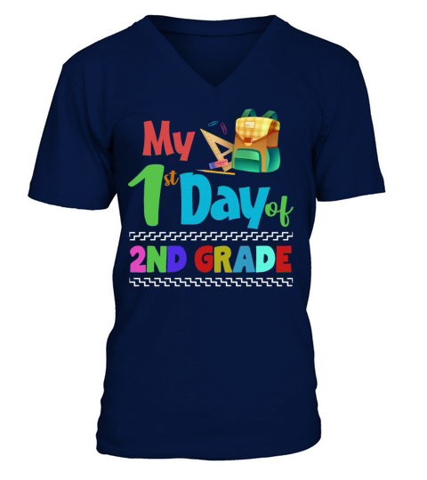 My First Day 2nd Grade Kids Teacher Back To School V-Neck T-shirt