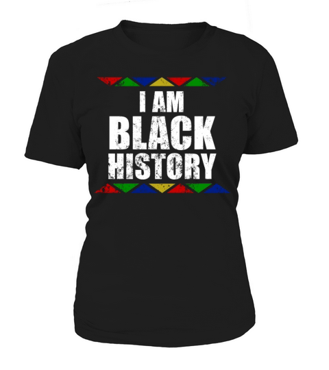I Am Black History Month design Black Pride Women's T-Shirt