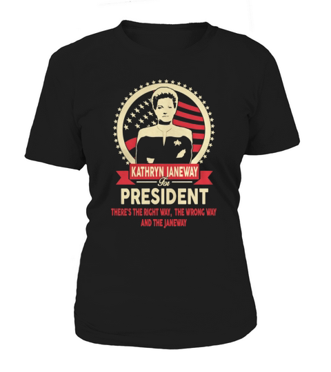 Janeway for President T-Shirt Women's T-Shirt