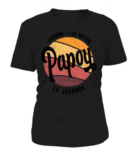 Papou The Man The Myth The Legend - Fathers Day Women's T-Shirt