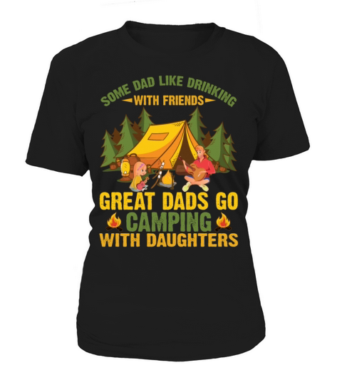 Some Dad Like Drinking With Friends Great Dads Women's T-Shirt