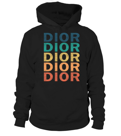 Dior Name T Shirt - Dior Vintage Retro Name Gift I Hoodie Unisex