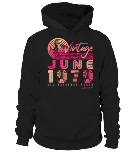 Gift 1979 June Hoodie Unisex