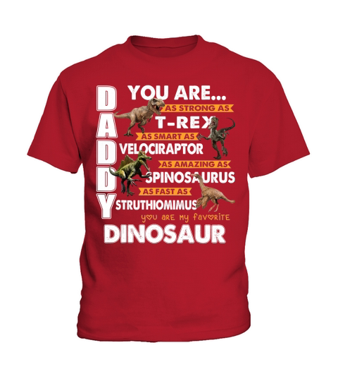 Daddy You Are My Favorite Dinosaur Fathers Day Gift For Dad T-Shirt Kids T-Shirt