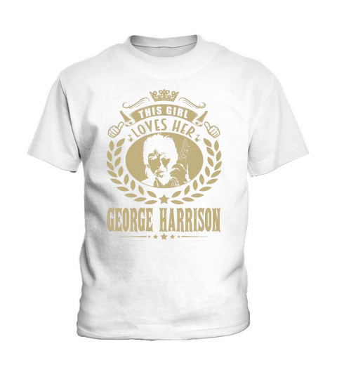 This Girl Loves Her george harrison TShirt Kids T-Shirt