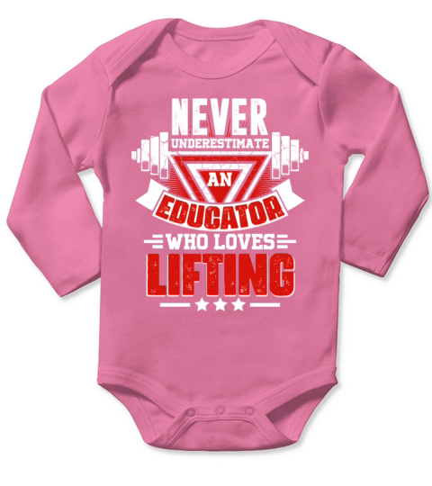 Never Underestimate Educator Gym Workout Fitness W Long Sleeve Baby One-Piece
