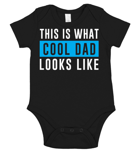 Cool DAD Gift Best Shirt for Father Short Sleeve Baby One-Piece