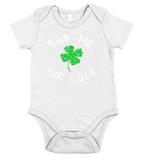 Rub me for luck T-Shirt Short Sleeve Baby One-Piece