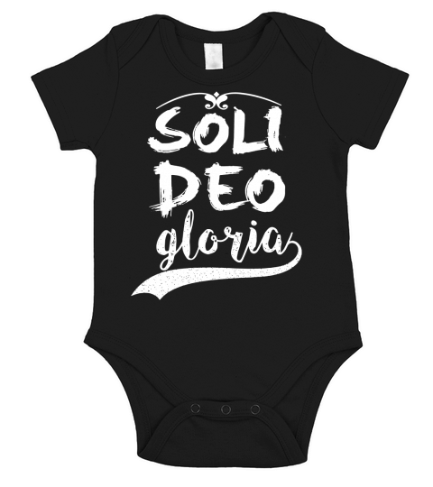 Soli Deo Gloria Reformed Christian Sola Distressed T-shirt Short Sleeve Baby One-Piece