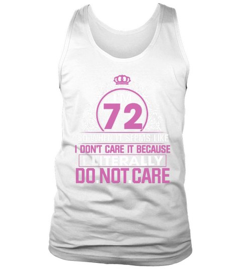 Best Birthday Present For 72 Years Old. T-Shirt For Women. Tank Top Unisex